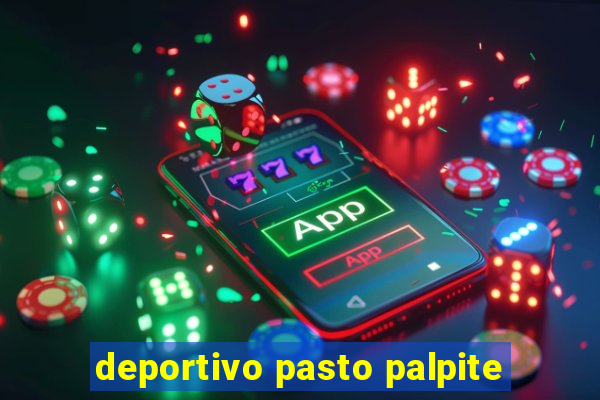 deportivo pasto palpite